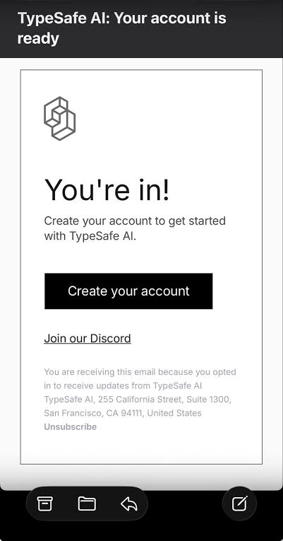 TypeSafe AI account-ready email on mobile Gmail