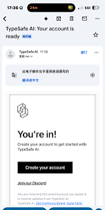 TypeSafe AI account-ready email on mobile